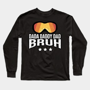 Dada Daddy Dad Bruh Retro Vintage Funny 2023 Fathers Day Long Sleeve T-Shirt